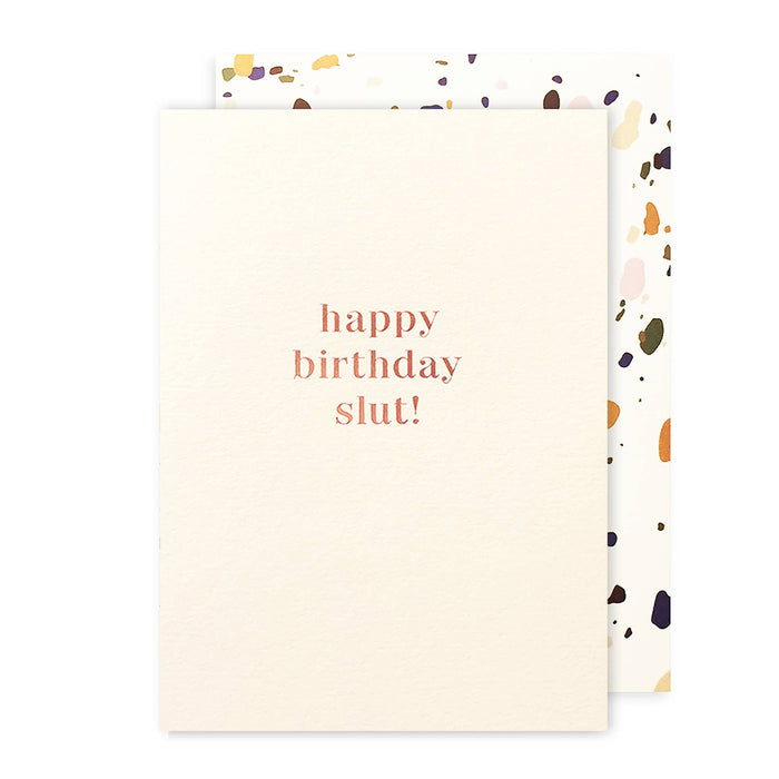 Birthday Slut Birthday Card