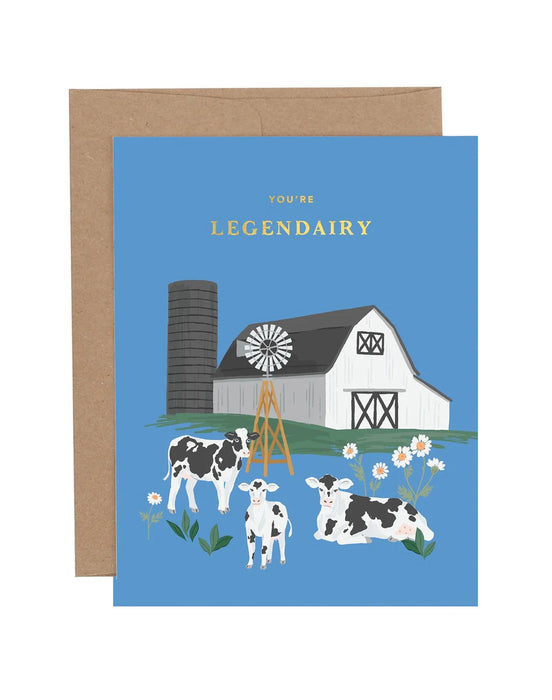 You're Legendairy Cow Card