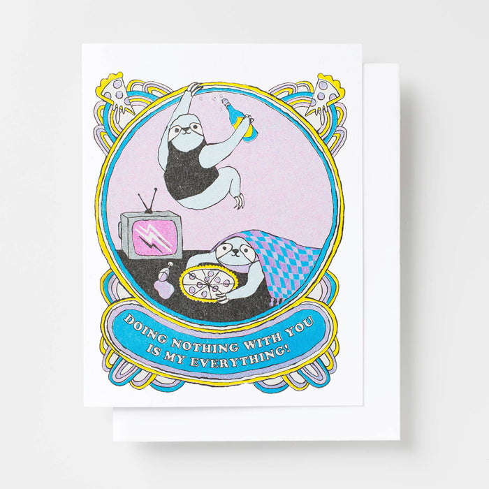 Doing Nothing With You Is My Everything - Valentine's Card
