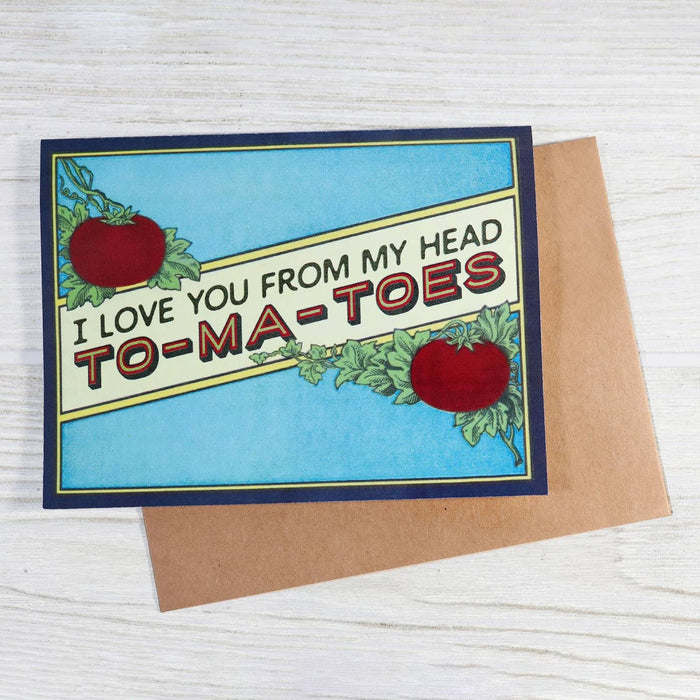 I Love You From My Head To-Ma-Toes - Style Card