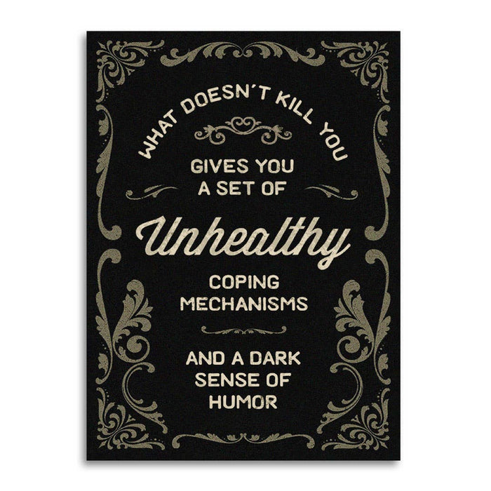 What Doesn’t Kill You - Funny Sympathy Card