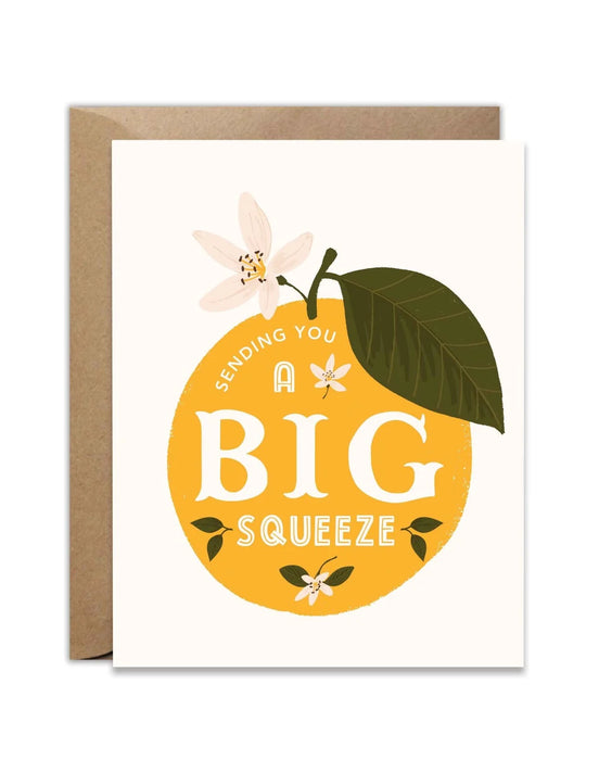 Sending You A Big Squeeze Card