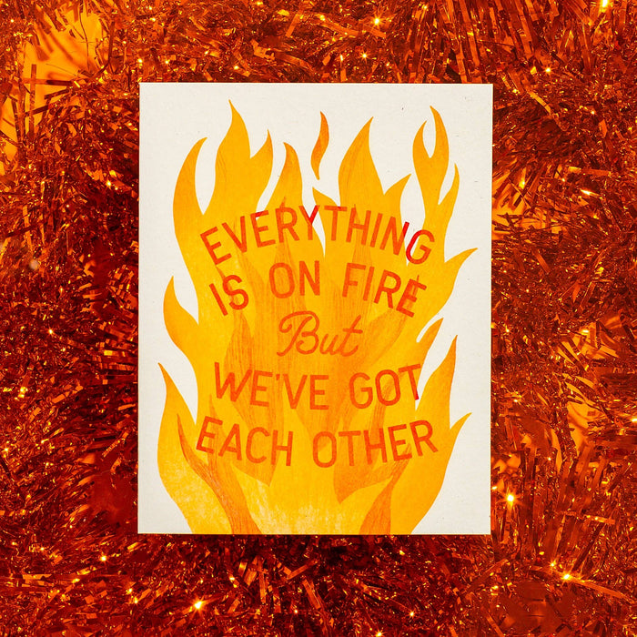 Everything Is On Fire - Risograph Greeting Card